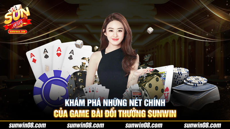game bài đổi thưởng Sunwin