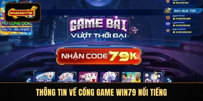 Thông tin về cổng game WIN79